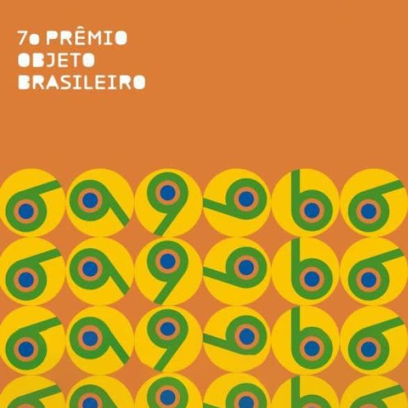 7º Prêmio Objeto Brasileiro